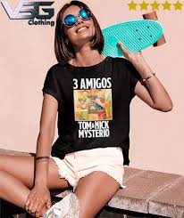 3 Amigos Tom & Nick Mysterio Tee Shirt, hoodie, sweater, long sleeve and  tank top
