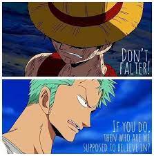 Luffy And Zoro One Piece Quotes One Piece Funny One Piece Anime