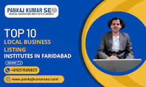 Top 10 Local Business Listing Institutes in Faridabad 2024