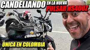 🔥CANDELIANDO en la nueva PULSAR NS 400Z🔥😱Única en colombia