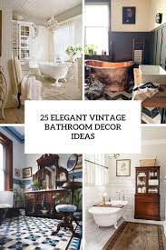 Check spelling or type a new query. 25 Elegant Vintage Bathroom Decor Ideas Shelterness