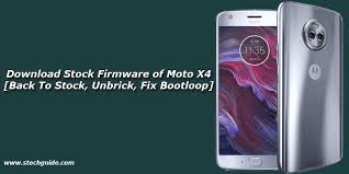 Oem unlocking & usb debugging Download Stock Firmware Of Moto X4 Back To Stock Unbrick Fix Bootloop