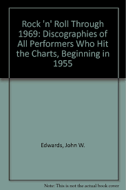 rock n roll through 1969 discographies of all performers