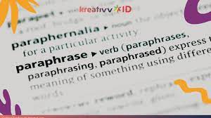 Dengan saran, paraphraz.it membantu anda merumuskan ulang kalimat anda. 3 Tips Cara Parafrase Ampuh Supaya Tulisanmu Bebas Plagiat