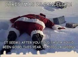 Santa S Dead Funny Merry Christmas Memes Christmas Memes Funny Christmas Quotes Funny