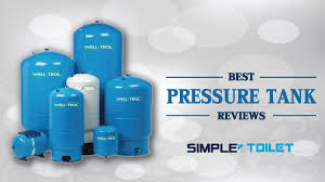 recommended best well pressure tank top picks of 2018