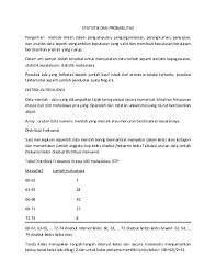 Untuk menemukan probabilitas x lebih besar dari, atau kurang dari, atau di antara dua nilai, temukan saja nilai yang tepat dalam tabel binomial dan anda tinggal menambahkan atau menguranginya. Doc Binomial Yoga Ari Academia Edu