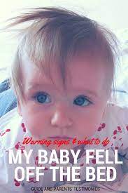 my baby fell off the bed injury warning signs what to do baby month by month baby concussion baby fall from bed