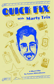 Quick Fix with Marty Trix (Short 2016)