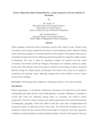 Retailers dig into the psychology since these two factors can influence consumers'. Pdf Factors Influencing Online Buying Behavior A Study Among The Universities Of Karnataka Sachin Soonthodu Academia Edu