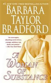 By the age of twenty, she had become both an editor and a columnist on london's fleet street. The Sleaze Factor A Woman Of Substance By Barbara Taylor Bradford