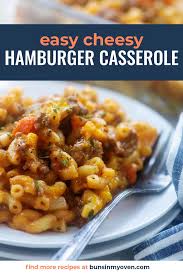 Easy Hamburger Casserole Recipe In 2020 Hamburger Casserole Easy Hamburger Casserole Favorite Casserole Recipes