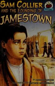Sam Collier and the founding of Jamestown : Ransom, Candice F., 1952- :  Free Download, Borrow, and Streaming : Internet Archive
