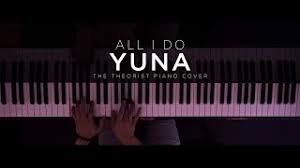 Stream all i do by yuna from desktop or your mobile device. The Theorist All I Do Sheet Music Piano Solo In F Major Download Print Sku Mn0169557