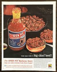 To support the blog, check out the hbhw ebooks available on amazon. 1961 Open Pit Barbecue Sauce Big Chief Beef Vintage Print Ad 6 00 Picclick Uk