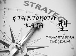The toyota kata explains how to turn improvement of the daily work into the daily work. The Application Of The Toyota Kata To Hoshin Kanri