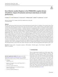 Reduceri în mărime de 25% la prima de asigurare. Pdf Euro Atlantic Weather Regimes In The Primavera Coupled Climate Simulations Impact Of Resolution And Mean State Biases On Model Performance