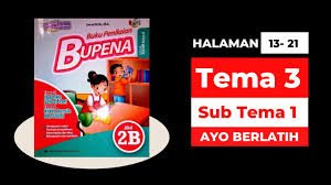 Kunci Jawaban Bupena 2b Halaman 13 21 Tema 3 Sub Tema 1 Ayo Berlatih Bu And Channel Kelas 2 Sd Youtube