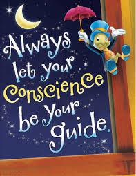And always let your conscience be your guide and always let your conscience be your guide lyrics transcribed by disneyclips.com. Jiminy Cricket Conscience Poster Out Of Stock