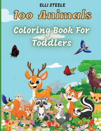Animal coloring pages by national geographic for kids coloring pages are fun for children of all ages and are a great educational tool that helps children develop fine motor skills, creativity and color recognition! 100 Animals For Toddler Coloring Book Cute Animals Coloring Book For Boys And Girls Easy And Fun Educational Coloring Pages Big Animals Book For Ki Paperback Porter Square Books