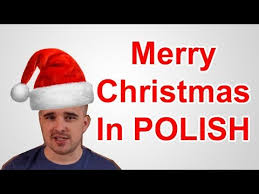 Merry Christmas In Polish Youtube