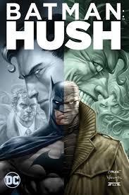 Running from batman #608 to #619, it detailed bruce wayne's torment at the hands of the mysterious villain hush, who knows everything about batman, his allies and exactly. Batman Hush Flights Tights And Movie Nights