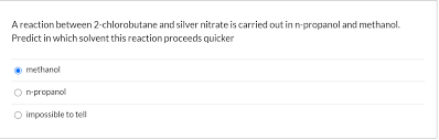 What Is The Reason That 1-Chlorobutane And 2-Chlorobutane Does Not React  With Silver Nitrate In Ethanol , While 2-Chloro-2-Methylpropane Reacts With Silver  Nitrate In Ethanol And Is Forming Precipitate? What The Difference