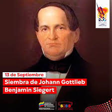 Efeméride| Hoy, #13Sep, celebramos la siembra de Johann Gottlieb Benjamin  Siegert, médico que estuvo al servicio del Libertador Simón Bolívar en la  Guerra de Independencia🇻🇪 Siegert, nació en #Alemania en 1796 Durante