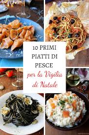 Check spelling or type a new query. 10 Primi Piatti Di Pesce Per La Vigilia Di Natale I Sapori Di Casa