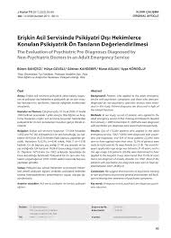 PDF) The evaluation of psychiatric pre-diagnoses diagnosed by  non-psychiatric doctors in an adult emergency service