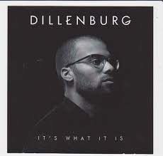 Dillenburg - It's What It Is | Releases | Discogs