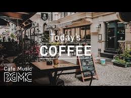Coffee Shop Music Relax Jazz Cafe Piano And Guitar Instrumental Background To Study Work Youtube Jazz Cafe Coffee Shop Music Chill Out Music