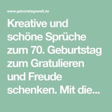 Spruche Zum 70 Geburtstag Gluckwunsche Gedichte Zum Gratulieren Spruche Zum 70 Spruche Zum 70 Geburtstag Gluckwunsche Zum 70 Geburtstag