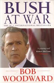 Bush At War : Woodward, Bob: Amazon.co.uk: Books
