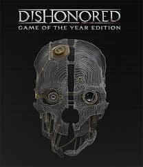 From 4.5 gb *bethesda renamed goty edition to definitive edition after release of console de. Dishonored Game Of The Year Definitive Edition Igg Games