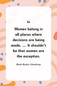 Empowering and inspirational quotes for women. 32 Best Inspirational Quotes For Women Quotes And Sayings From Famous Women