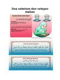 Selain itu, saya juga turut menyenaraikan doa selepas makan dan doa selepas minum, yang juga turut dipermudahkan dengan ejaan rumi. Doa Sebelum Dan Selepas Makan