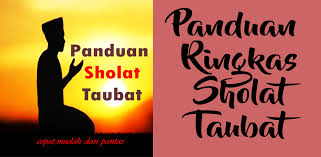 Sholat taubat adalah salat sunnah yang terdiri dari dua raka'at dan dilakukan sebelum bertaubat ilustrasi sholat. Download Panduan Sholat Taubat Free For Android Panduan Sholat Taubat Apk Download Steprimo Com