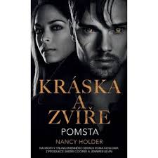 Kráska a zvíře: Pomsta