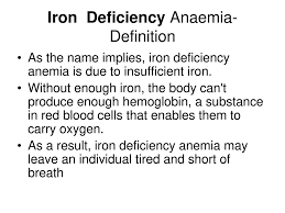 Dietary deficiency, malabsorption, increased loss, or increased requirements. Iron Deficiency Anaemia Ppt Download