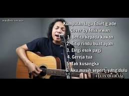 Artikel ini telah tayang di tribunambon.com dengan judul chord gereja tua panbers, kunci dasar 'f', lirik 'hanya satu yang tak terlupakan'. Felix Cover Ebiet G Ade Full Album Chords Chordify