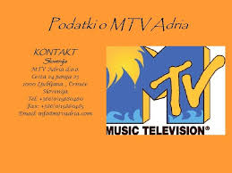 Podatki O Mtv Adria Kontakt Slovenija Mtv Adria