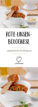 Rote Linsen Bolognese Rezept Rote Linsen Bolognese Rezepte Mit Linsen Bolognese