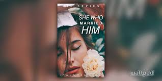 𝚂𝙷𝙴 𝚆𝙷𝙾 𝙼𝙰𝚁𝚁𝙸𝙴𝙳 𝙷𝙸𝙼 ✔️