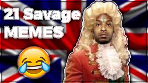 Try Not To Laugh 21 Savage Memes Youtube