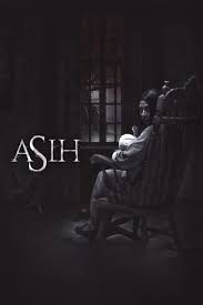 Maybe you would like to learn more about one of these? Asih Indonesian Movie Streaming Online Watch