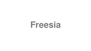How To Pronounce Freesia Youtube