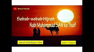 Oleh itu, muhammad telah menghantar beberapa orang pengikutnya ke habsyah pada 614 m sebelum baginda dan pengikutnya lain di makkah hijrah#hijrah ke محمد كان آخر نبي ke madinah (dahulu dikenali sebagai yathrib) pada tahun 622 m. Sebab Sebab Hijrah Nabi Muhammad Saw Ke Thaif Ski Kelas 4 Youtube
