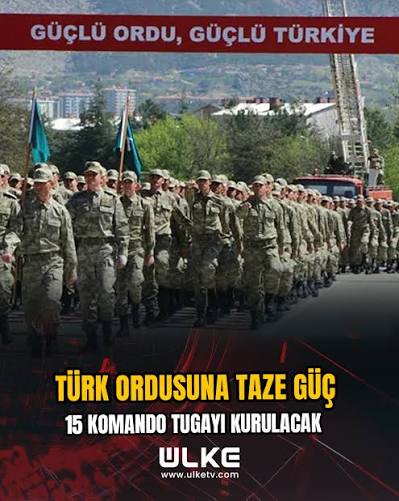 🇹🇷 Türkiye'de 15 yeni Komando Tugayı kurulacak! 📌 Milli Savunma Bakanı Yaşar Güler, halihazırda 25 olan Komando Tugayı sayısının 40'a yükseleceğini açıkladı
