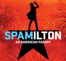 Spamilton An American Parody